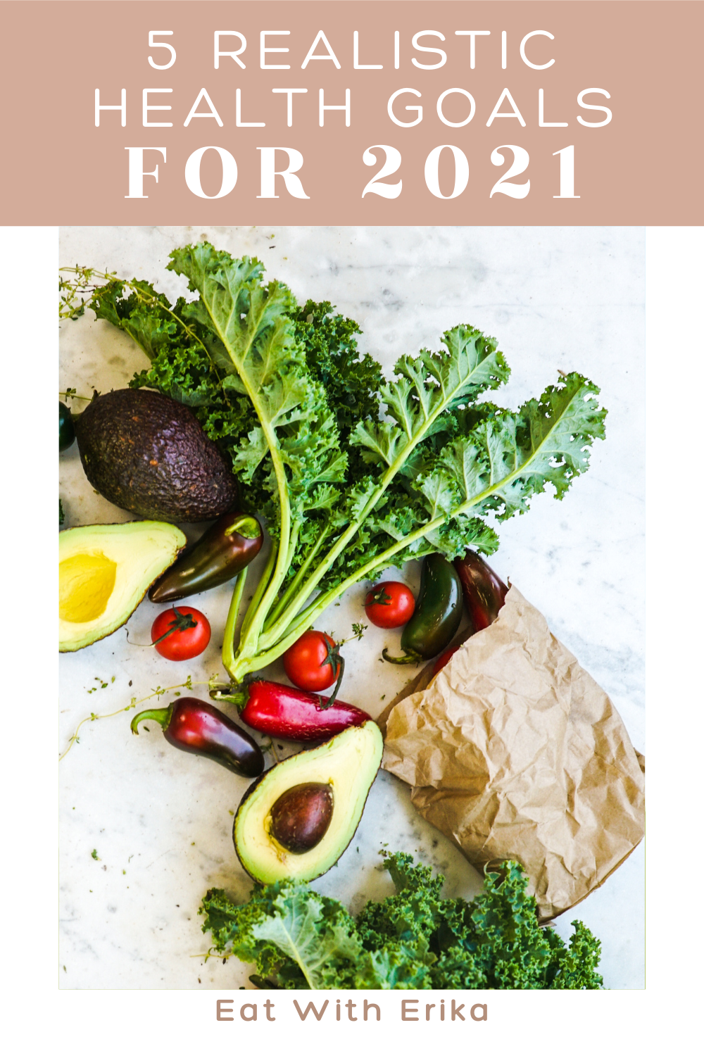kale, avocado, tomato, peppers in paper bag on counter, 5 realistic health goals for 2021
