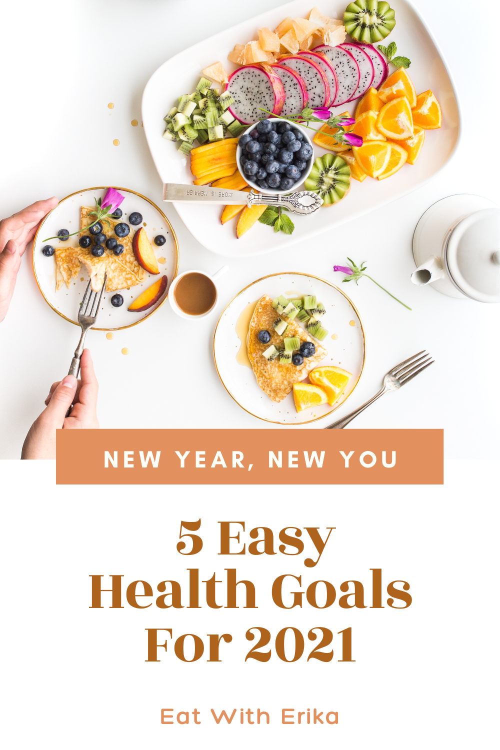 fruit plates with dragon fruit, blueberries, mango, 5 easy health goals for 2021