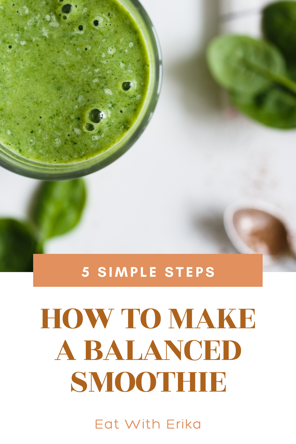 green smoothie with spinach, how to make a balanced smoothie